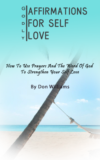 Godly Affirmations Of Self Love