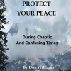 How To Protect Your peace