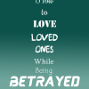 how to love betrayed