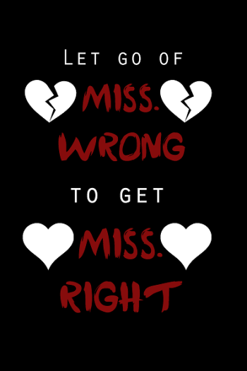 let go of miss wrong