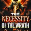 the necessity of the wrath
